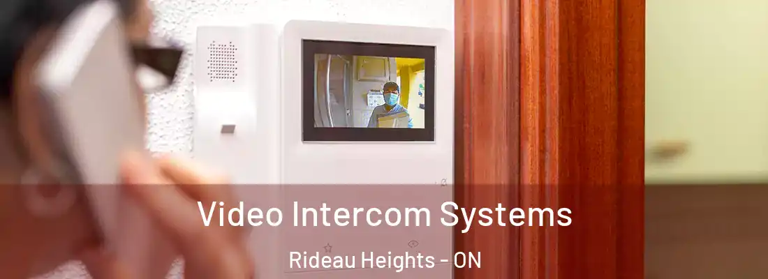  Video Intercom Systems Rideau Heights - ON