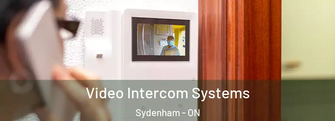  Video Intercom Systems Sydenham - ON