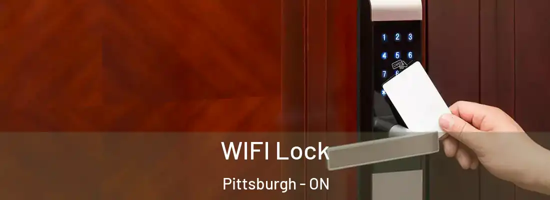  WIFI Lock Pittsburgh - ON