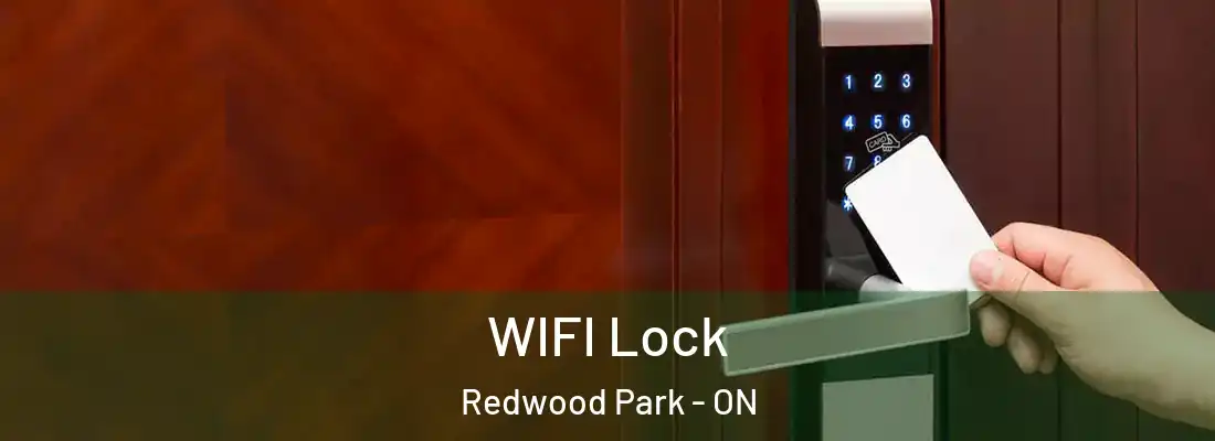  WIFI Lock Redwood Park - ON