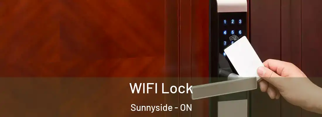  WIFI Lock Sunnyside - ON