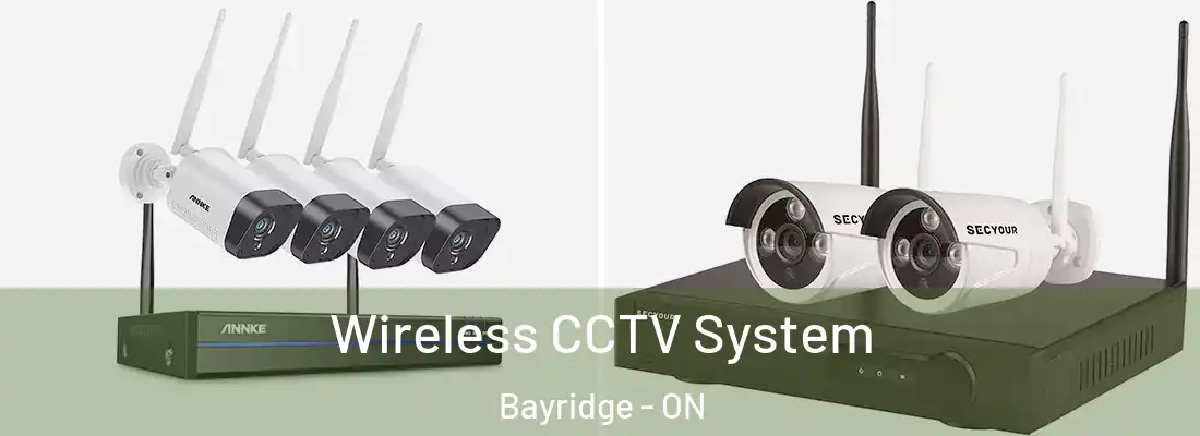  Wireless CCTV System Bayridge - ON
