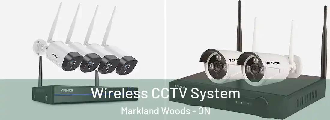  Wireless CCTV System Markland Woods - ON