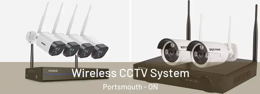  Wireless CCTV System Portsmouth - ON