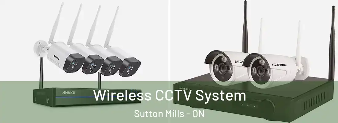  Wireless CCTV System Sutton Mills - ON