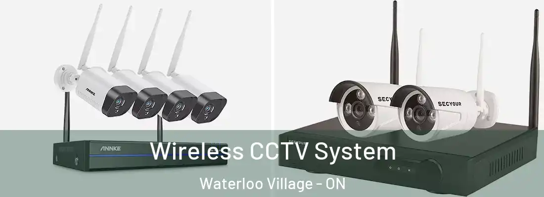  Wireless CCTV System Waterloo Village - ON