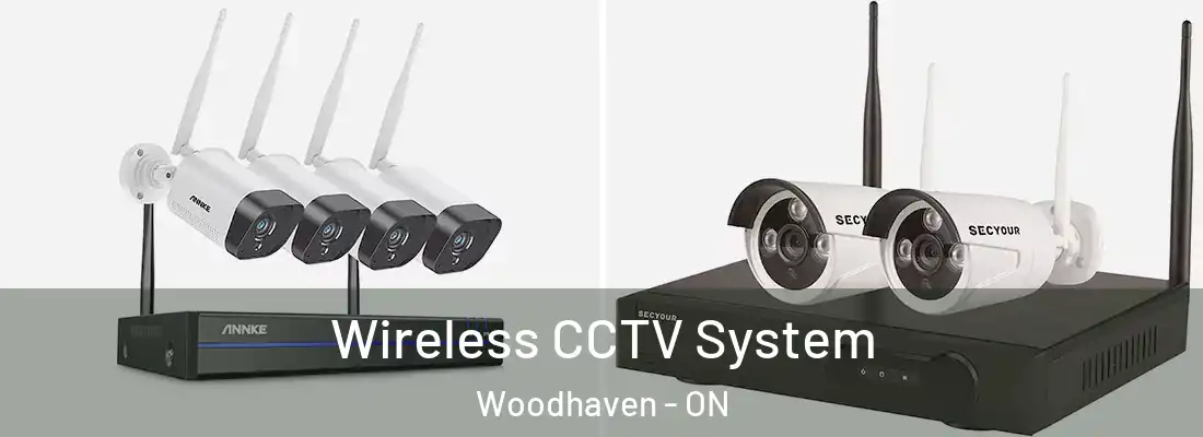  Wireless CCTV System Woodhaven - ON